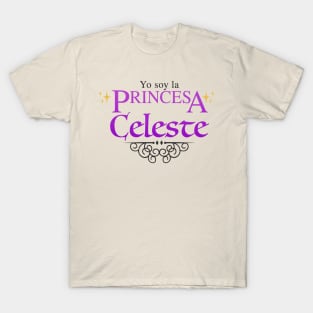 Yo soy la Princesa Celeste T-Shirt